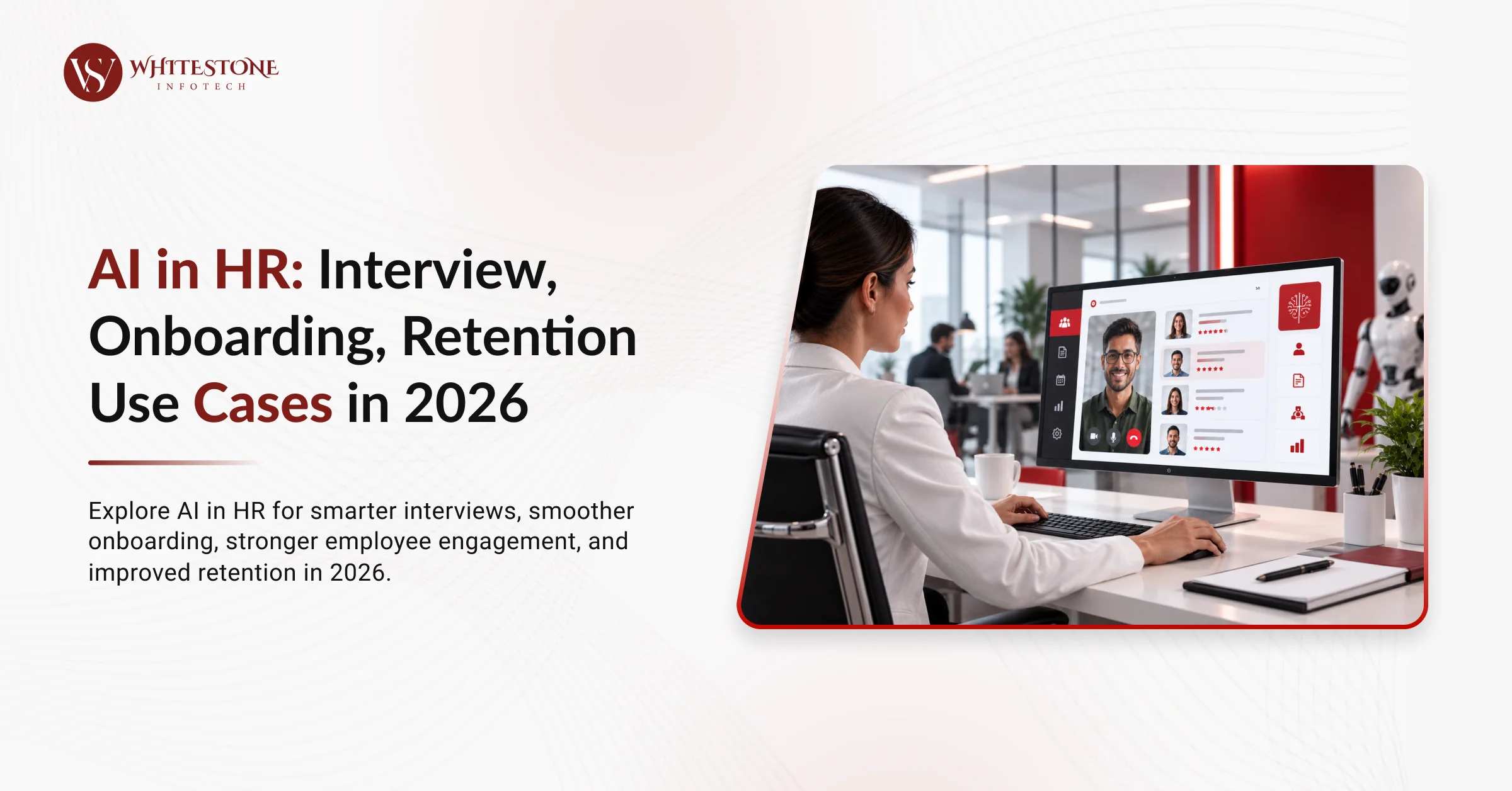 AI in HR: Interview, Onboarding, Retention Use Cases in 2026